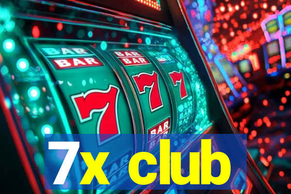 7x club